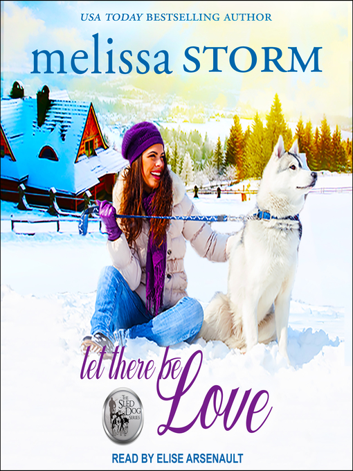 Title details for Let There Be Love by Melissa Storm - Wait list